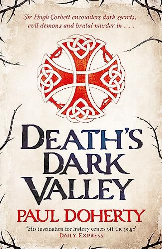Death's Dark Valley (Hugh Corbett 20)
