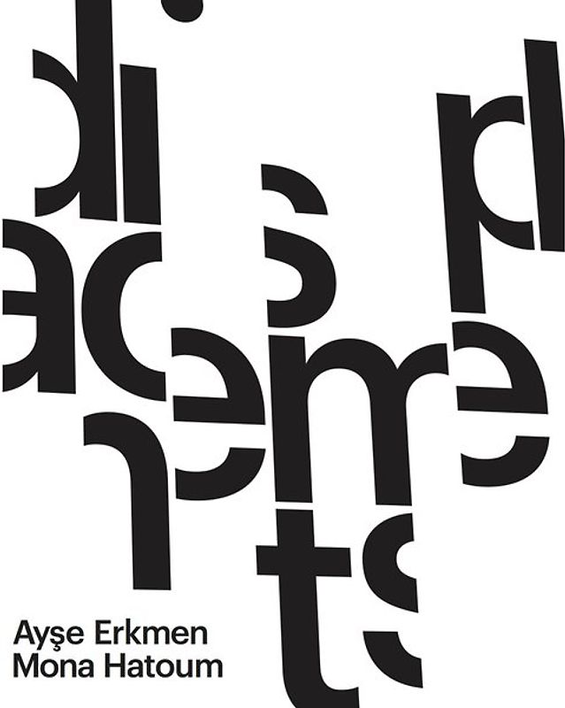 Ayşe Erkmen & Mona Hatoum