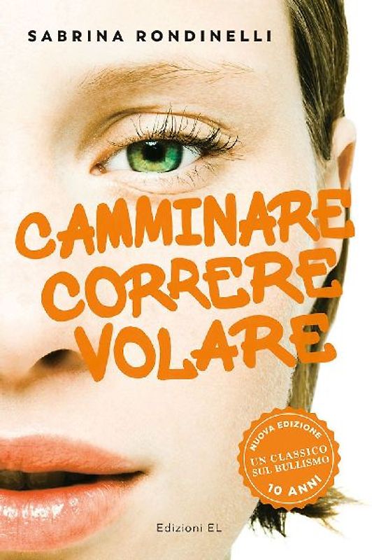 Camminare correre volare