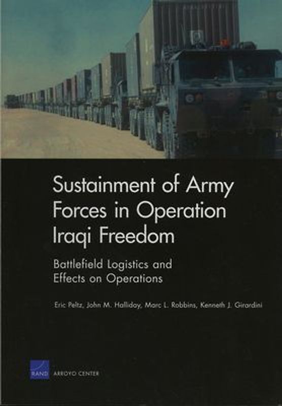 Sustainment of Army Forces in Operation Iraqi Freedom
