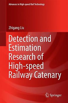 Detection and Estimation Research of High-speed Railway Catenary