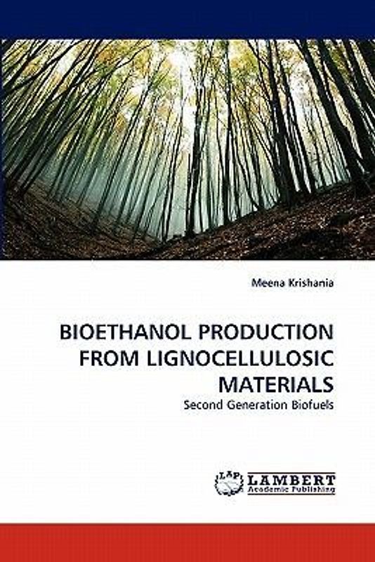 BIOETHANOL PRODUCTION FROM LIGNOCELLULOSIC MATERIALS