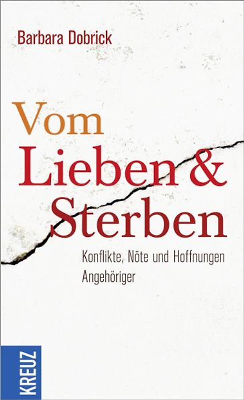 Vom Lieben und Sterben