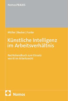Künstliche Intelligenz im Arbeitsverhältnis