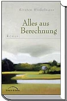 Alles aus Berechnung