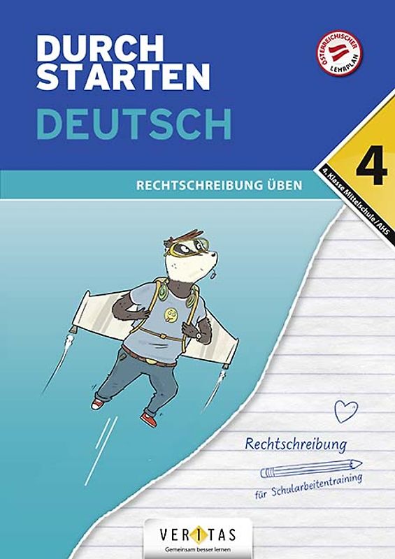 Durchstarten Deutsch 4. Klasse Mittelschule/AHS Rechtschreibung üben