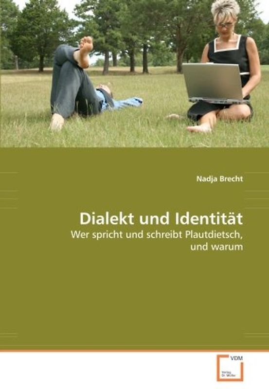 Dialekt und Identität: Wer spricht und schreibt Plautdietsch, und warum