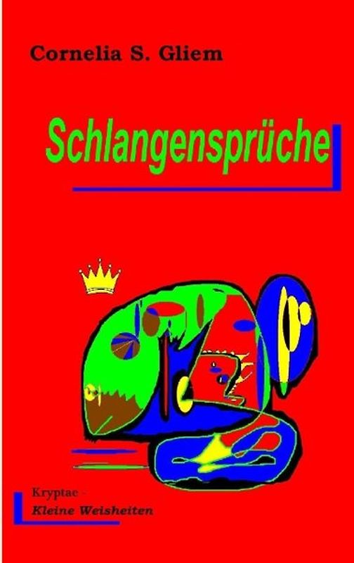 Schlangensprüche