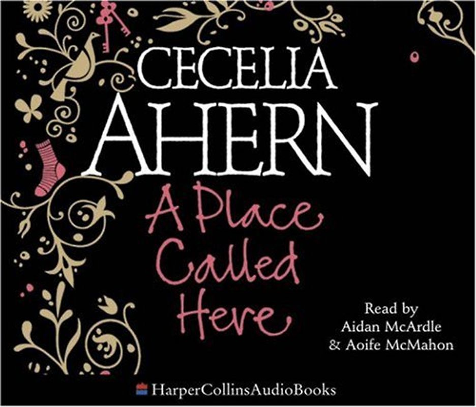 A Place Called Here - Cecelia Ahern [5 Audio CDs]