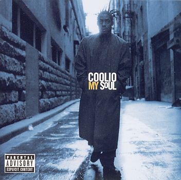 Coolio - My Soul