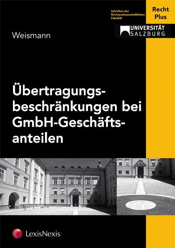 Übertragungsbeschränkungen bei GmbH-Geschäftsanteilen