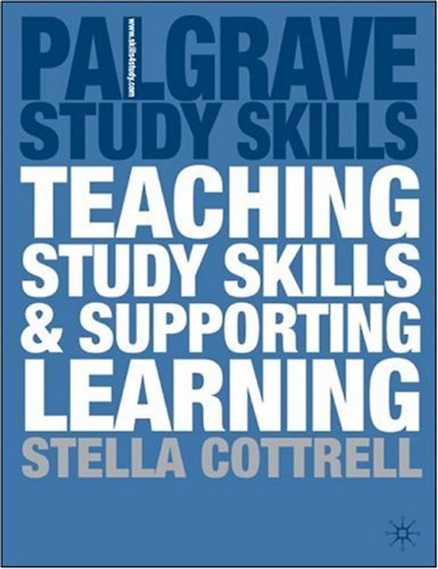 Teaching Study Skills and Supporting Learning