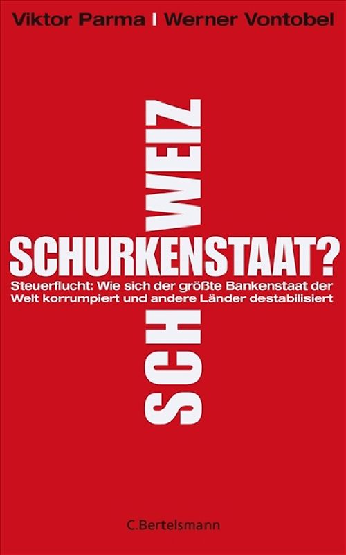 Schurkenstaat Schweiz?
