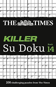 The Times Killer Su Doku Book 14: 200 Lethal Su Doku Puzzles (The Times Su Doku)
