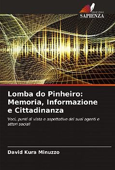Lomba do Pinheiro: Memoria, Informazione e Cittadinanza
