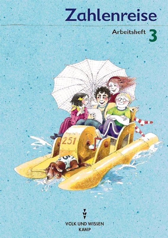 Zahlenreise - Bisherige Ausgabe / 3. Schuljahr - Arbeitsheft
