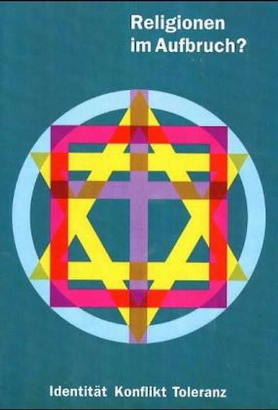 Religionen im Aufbruch?