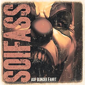 Soifass - Auf Blinder Fahrt (Digipak)