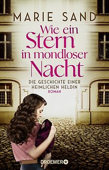 Wie ein Stern in mondloser Nacht