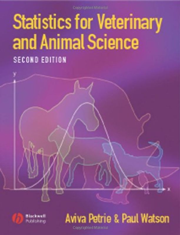 Statistics for Veterinary and Animal Science