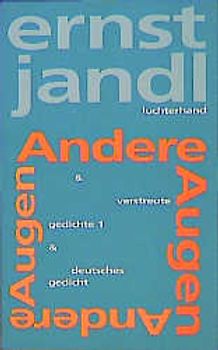 Andere Augen, verstreute gedichte 1, deutsches gedicht