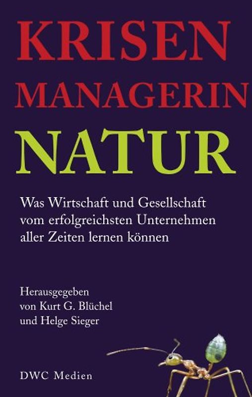 Krisenmanagerin Natur