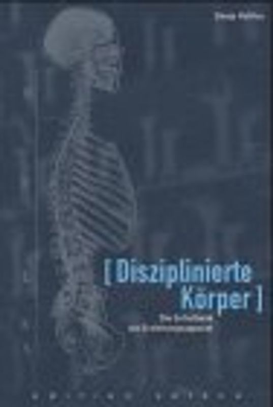 Disziplinierte Körper