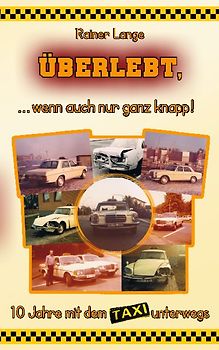 Überlebt, ... wenn auch nur ganz knapp!