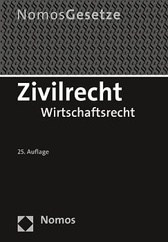 Zivilrecht. Wirtschaftsrecht - Rechtsstand: 15. August 2016