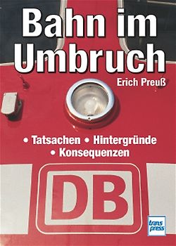 Bahn im Umbruch