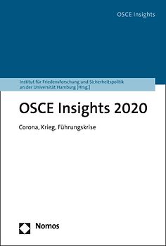 OSZE-Jahrbuch. Jahrbuch zur Organisation für Sicherheit und Zusammenarbeit... / OSCE Insights 2020