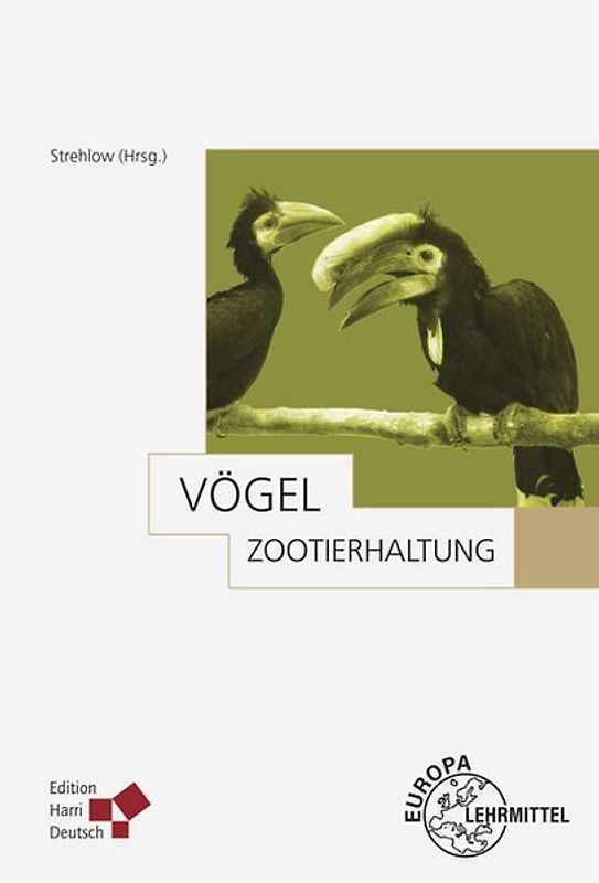 Zootierhaltung: Vögel