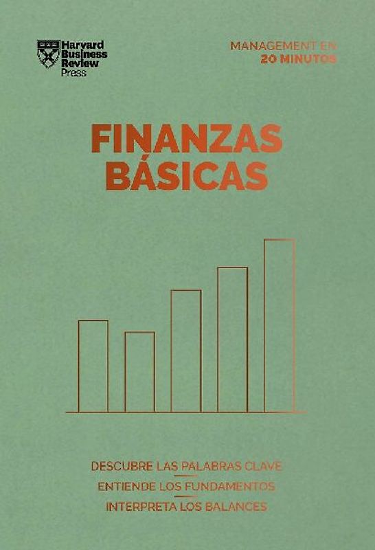 Finanzas Básicas (Finance Basics Spanish Edition)