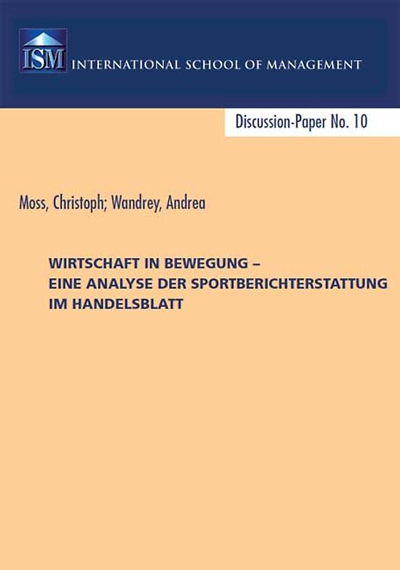Wirtschaft in Bewegung – eine Analyse der Sportberichterstattung im Handelsblatt