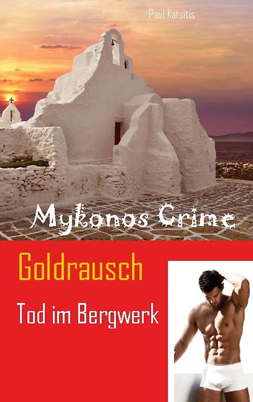 Goldrausch - Tod im Bergwerk