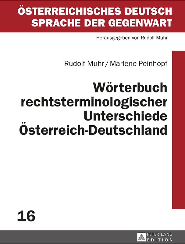 Wörterbuch rechtsterminologischer Unterschiede Österreich–Deutschland