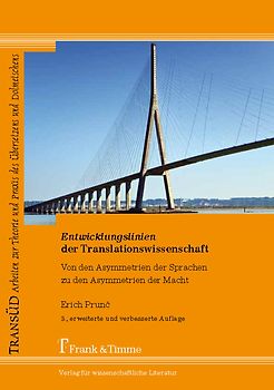 Entwicklungslinien der Translationswissenschaft
