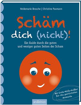 Schäm dich (nicht)!