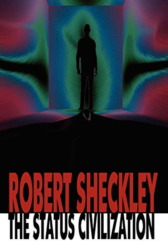 The Status Civilization