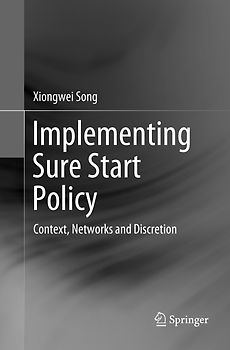 Implementing Sure Start Policy