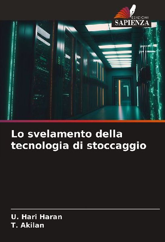 Lo svelamento della tecnologia di stoccaggio
