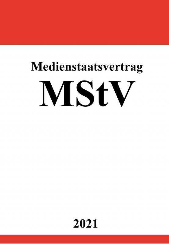 Medienstaatsvertrag (MStV)