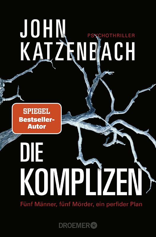 Die Komplizen. Fünf Männer, fünf Mörder, ein perfider Plan