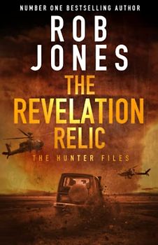 The Revelation Relic (The Hunter Files, Band 2)
