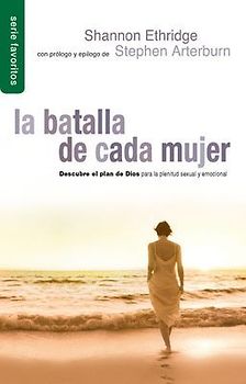La Batalla de Cada Mujer - Serie Favoritos