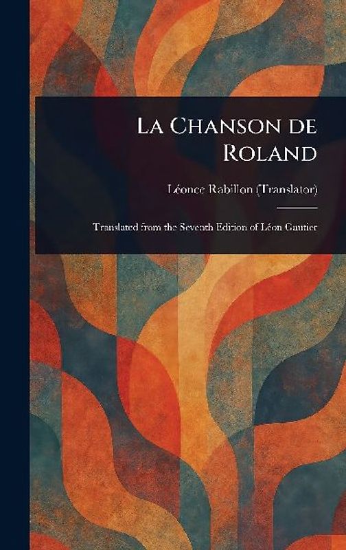 La Chanson De Roland