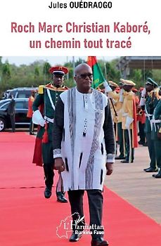 Roch Marc Christian Kaboré, un chemin tout tracé