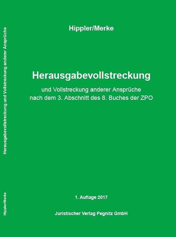 Herausgabevollstreckung und Vollstreckung anderer Ansprüche
