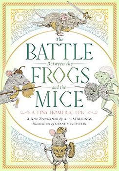 The Battle Between the Frogs and the Mice