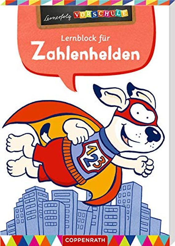Lernblock für Zahlenhelden (Lernerfolg Vorschule)